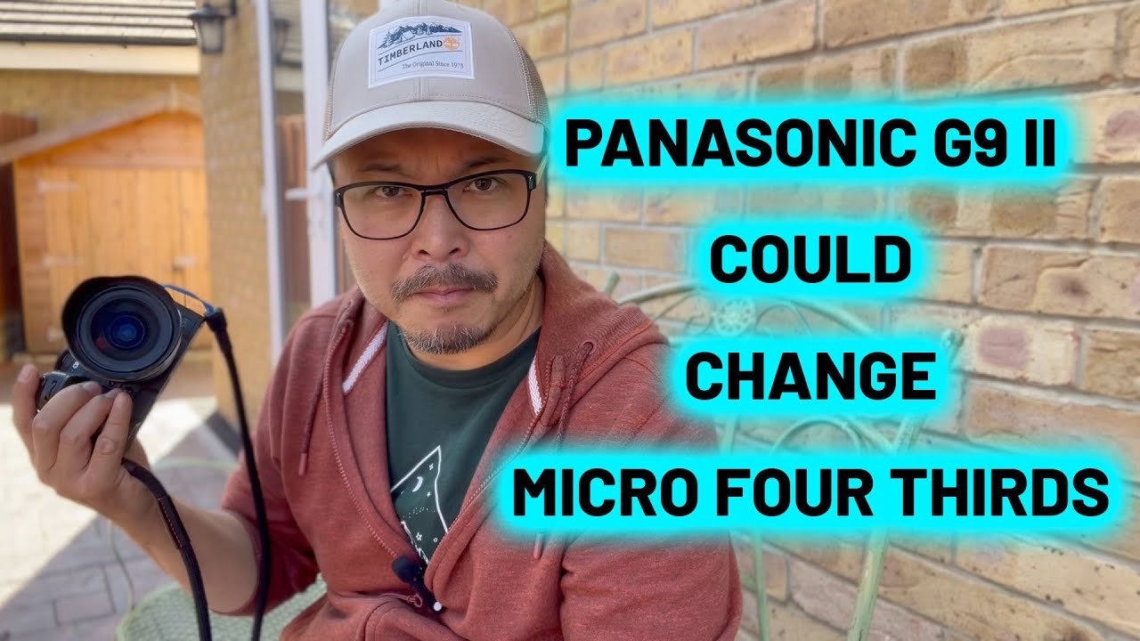 Panasonic G9 II could be very interesting - RED35 VLOG 118