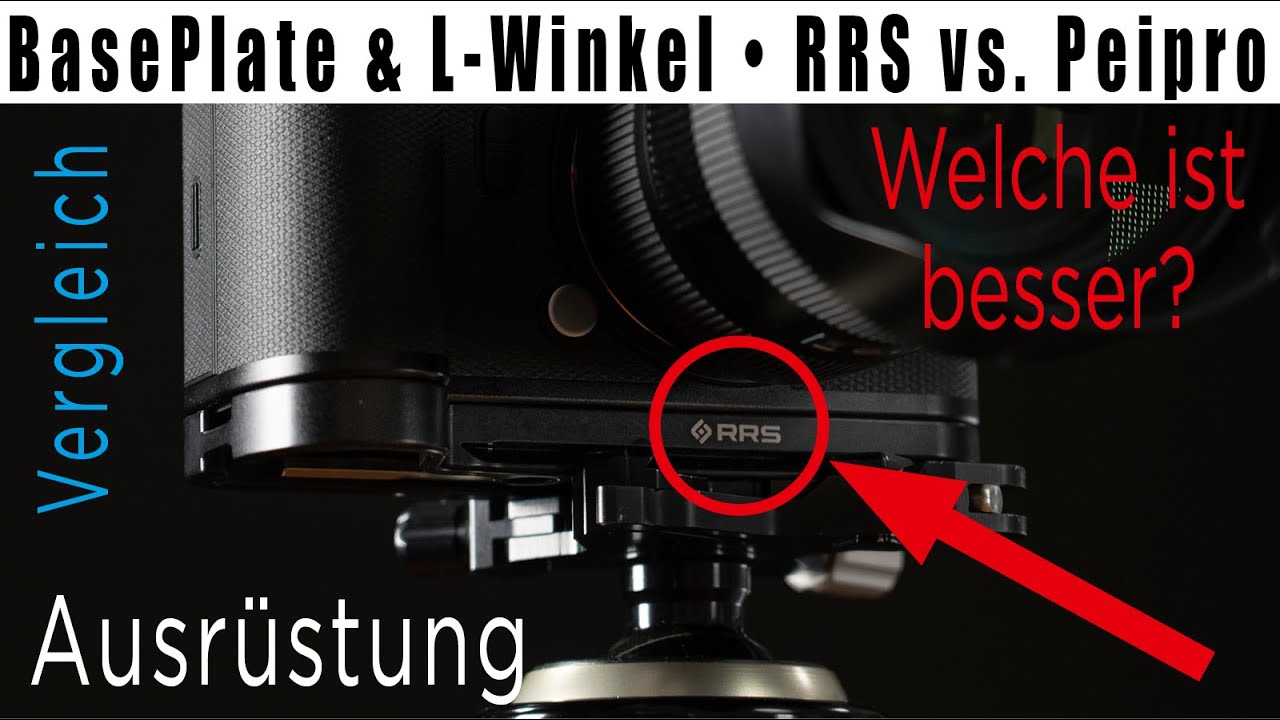 Vergleich Baseplate Leica SL2 SL2-S • RRS vs. Peipro • L-Winkel