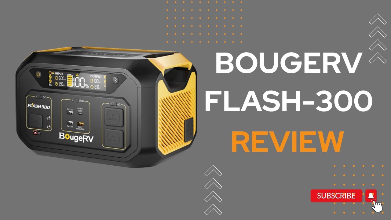 Revolutionize Your Camping with BougeRV Flash-300: A Complete Review