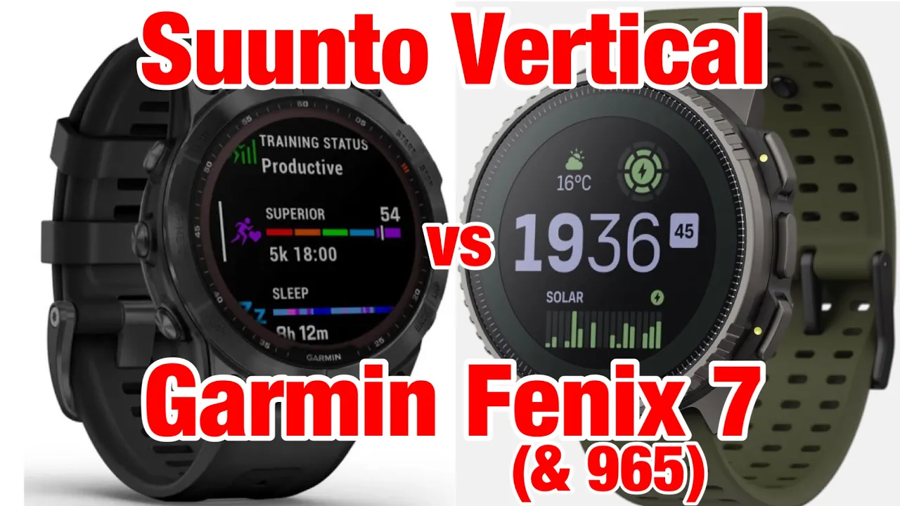 Suunto Vertical vs Garmin Fenix 7 (& FR 965) - Can Suunto Keep Up?