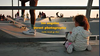 los angeles street photography pov (ricoh gr iiix)