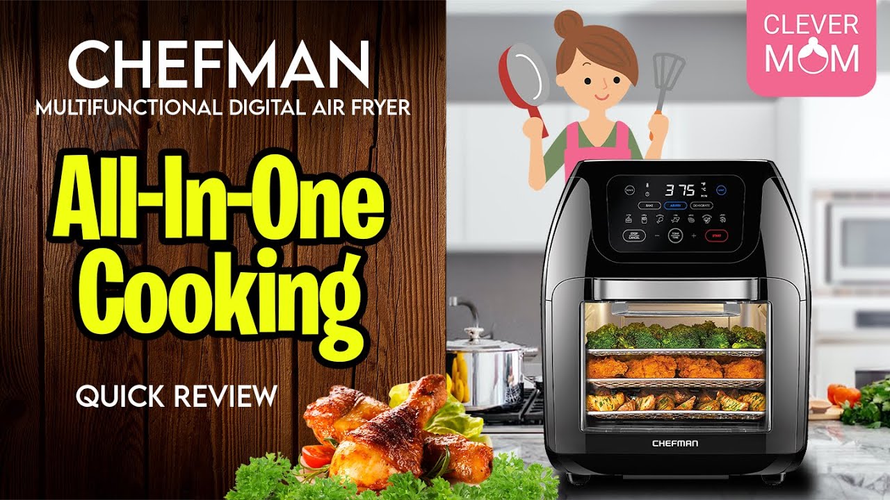 CHEFMAN Multifunctional Digital Air Fryer + Rotisserie, Dehydrator Quick Review