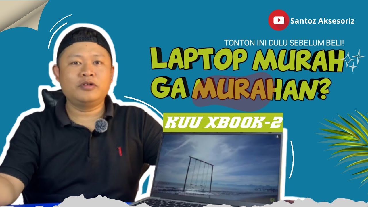 KUU XBOOK-2 | Review laptop murah 2023 | Tonton ini sebelum beli !