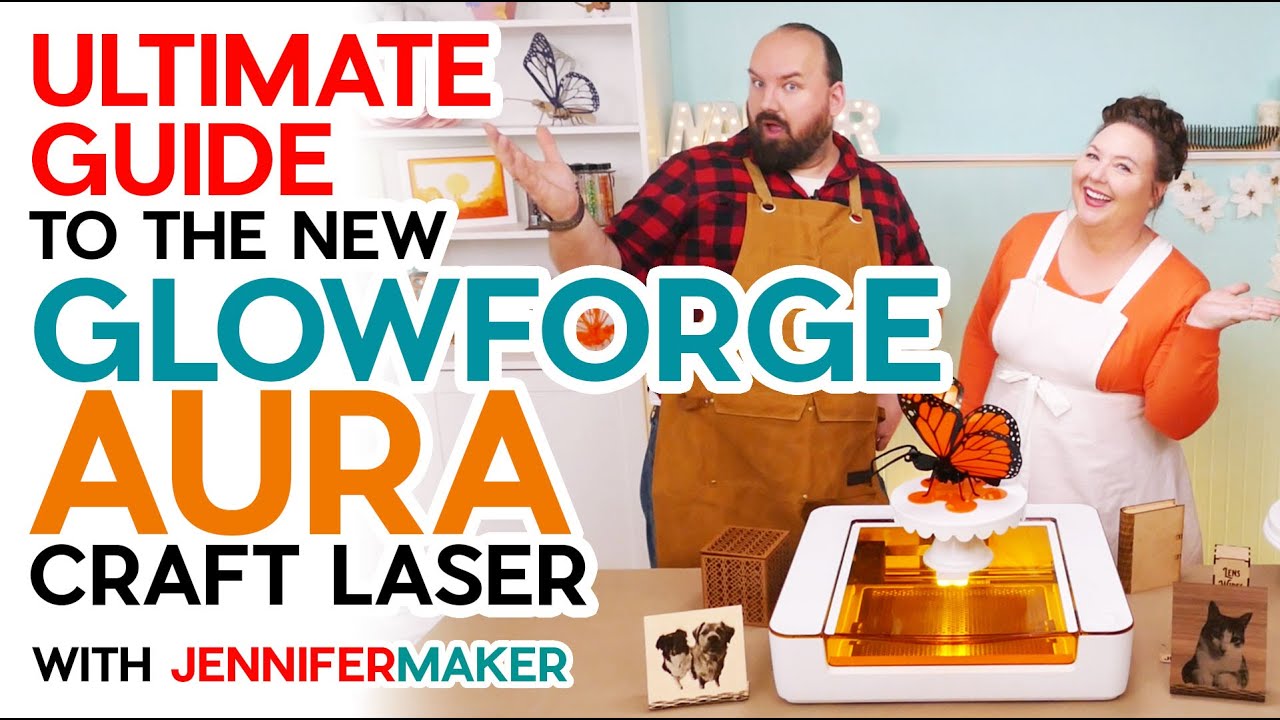 Glowforge Aura Craft Laser: Your Guide to Laser Crafting for Beginners