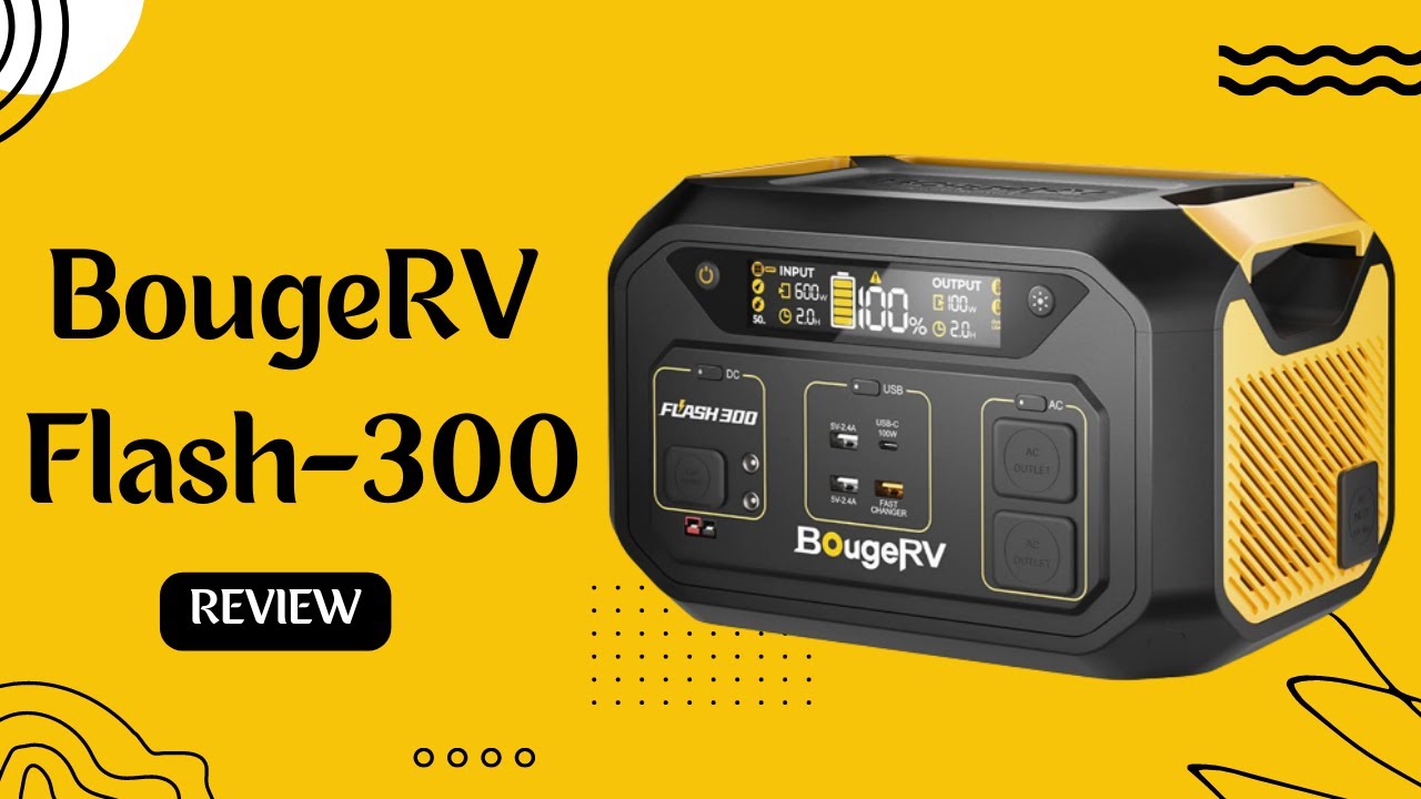 BougeRV Flash-300: Power Up Your Next Adventure